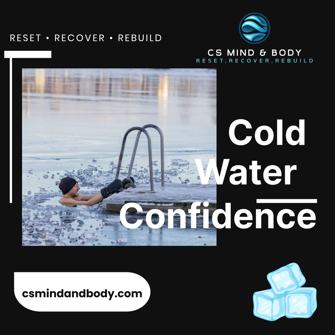 Cold Water Confidence